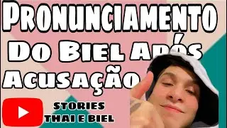 STORIES THAI E BIEL Primeira vez que o Gabriel se pronuncia sobre o que vem acontecendo com ele