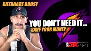 NBA 2K23 NEWS UPDATE | DO YOU NEED GATORADE BOOST?