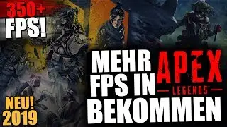 Mehr FPS in APEX LEGENDS ★ 2019 ★ FPS BOOST 350+
