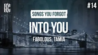 Fabolous - Into You feat. Tamia (Remix) | Lyrics