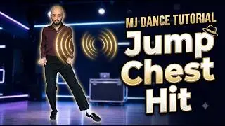 Michael Jackson dance tutorial - Jump Chest Hit