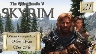 Let's Play Skyrim (Modded) - S1:EP21 Now You See Me