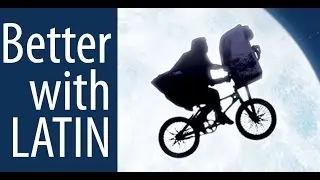 E.T. the Extra-Terrestrial, Better with Latin