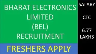 BEL recruitment 2022 / Freshers / CTC 6.77 lakhs / permanent job / bharat electronics limited vacanc