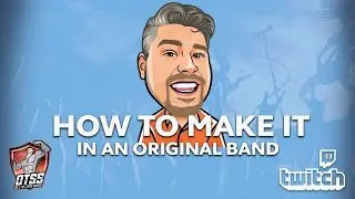 How to make it big in an orignal band