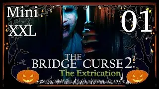 🎃 The Bridge Curse 2: The Extrication 🎃 - Découverte FR #01