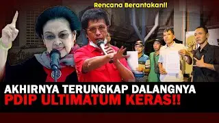JUNGKIR BALIK!!RENCANA BERANTAKAN,DALANG TERUNGKSP,PDIP ULTIMATUM KERAS!!