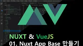 VueJS NUXT Framework - EP.01 Setting up and Install