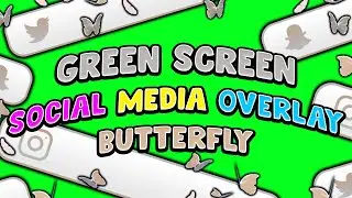 Green Screen - Social Media Overlay - Butterfly (GST)