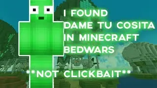 BECOMING DAME TU COSITA IN MINECRAFT **NOT CLICKBAIT**
