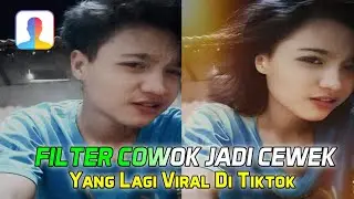 Cara edit Filter Foto Cowok Jadi Cewek Yang Lagi Viral Di Tiktok | FaceApp