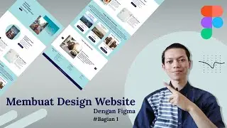 Membuat Web Design Dengan Figma # Bagian 1