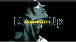 Keep Up - Odetari | Trending Alight Motion Preset‼️ | #anime #alightmotion #presetalightmotion