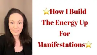 How I Build The Energy Up for Manifestations-Info Below⏬#manifestationalcoach#specificperson