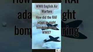 WWII English Air Warfare - How did the RAF adapt to night bombing during WWII?