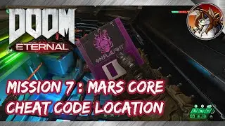 DOOM ETERNAL - Cheat Code Location in Mission 7 Mars Core