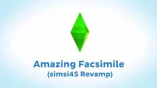 TS3 Amazing Facsimile (revamped)