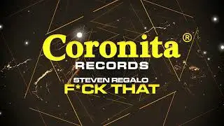 Steven Regalo - F*ck That