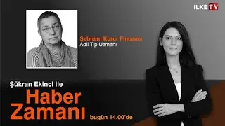 Şükran Ekinci'nin sunumuyla 14 Bülteni | Haber Zamanı - İlke TV