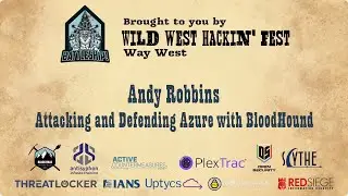 Attacking and Defending Azure with BloodHound | Andy Robbins | WWHF San Diego 2022
