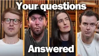 We Answer an Open Q&A