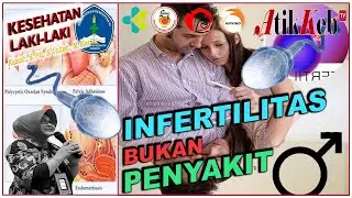 INFERTILITAS PRIA BUKAN PENYAKIT ||| 