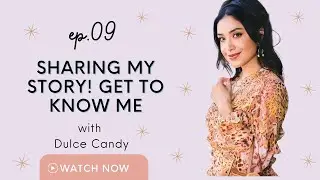 Introducing Myself and Sharing My Story! Get to Know Me. Episode 09