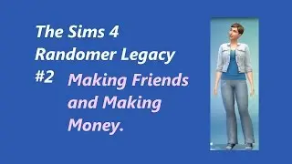 Sims 4 Randomer Legacy #2