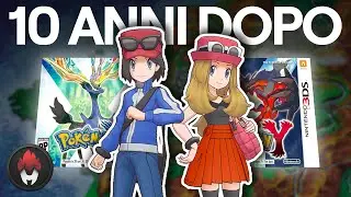 Pokémon X e Y: Retrospettiva 10 anni dopo