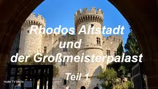 Rhodos Stadt mit dem Großmeisterpalast Teil 1 2023 | 4K |