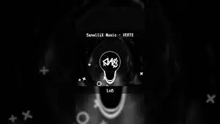 SanelliX Music - VERTE {Lofi} #SanelliXMusic #Lofi