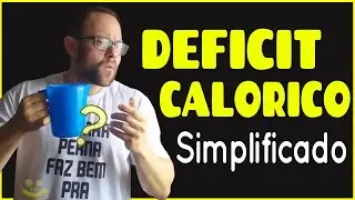 Aprenda Como Calcular DEFICIT CALORICO para EMAGRECER Fácil