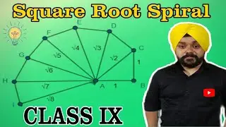 How to make | Square Root Spiral | Class 9