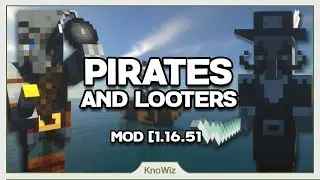 Pirates and Looters - Présentation de mod Minecraft 1.16.5 [FR]