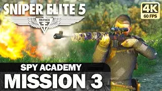 SNIPER ELITE 5 - Mission 3 Spy Academy - Gameplay Walkthrough 4K 60FPS
