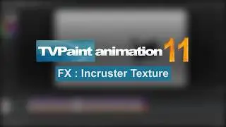 How to Overlay a Texture | TVPaint Animation 11.0.8 Tutorial