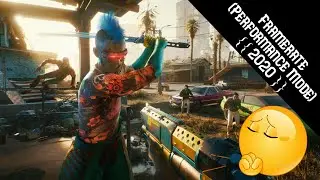 Cyberpunk 2077   Framerate Performance Mode {{ 2020 }}
