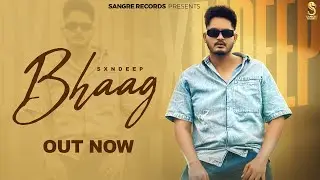 Bhaag (Official Audio) - Sxndeep  | Jaideep Virk | New Punjabi Songs 2025 |Latest Punjabi Songs 2025