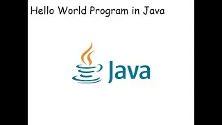 #3 | Execute Hello World Program in Java