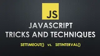 setTimeout vs setInterval