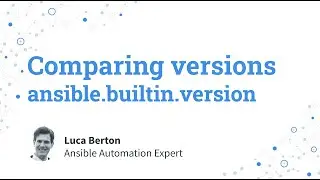 Comparing versions - ansible.builtin.version plugin