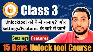 How to use Unlocktool Settings and Features | Mobile Software Course