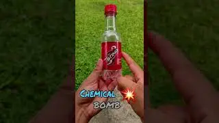 DIY chemical Bomb !!!