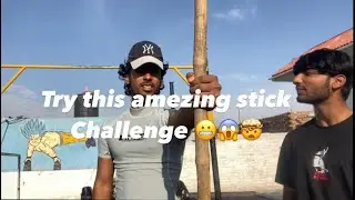 Impossible stick challenge 😬😱😱