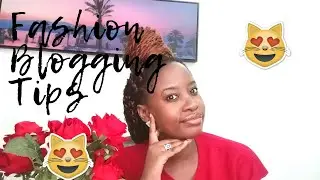 FASHION BLOGGING: HOW TO START A FASHION BLOG + FASHION BLOGGING ON INSTAGRAM TIPS