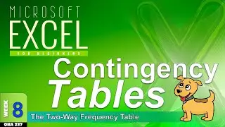 Make a Conditional Probability Contingency Table in Excel (WK8)