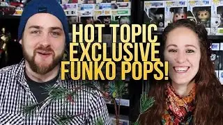 Funko Pop Review of Hot Topic Exclusives - Part 2