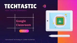 NTOL: Google Classroom - Creating Assignment