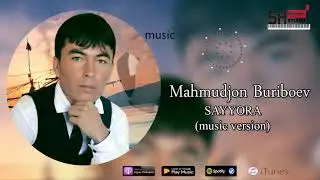 Mahmudjon Buriboev - Sayyora / Махмуджон Бурибоев - Сайёра (2019)