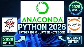 How to install Anaconda on Windows 11 [ 2026 Updated ] Python Spyder IDE, Jupyter Notebook